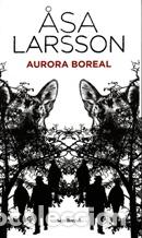 Libros: AURORA BOREAL - ASA LARSSON - Foto 1