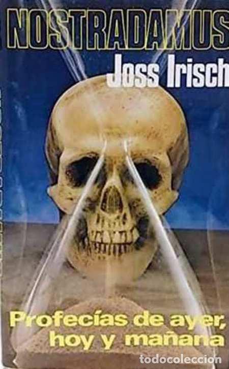 Libros: NOSTRADAMUS - JOSS IRISH - Foto 1
