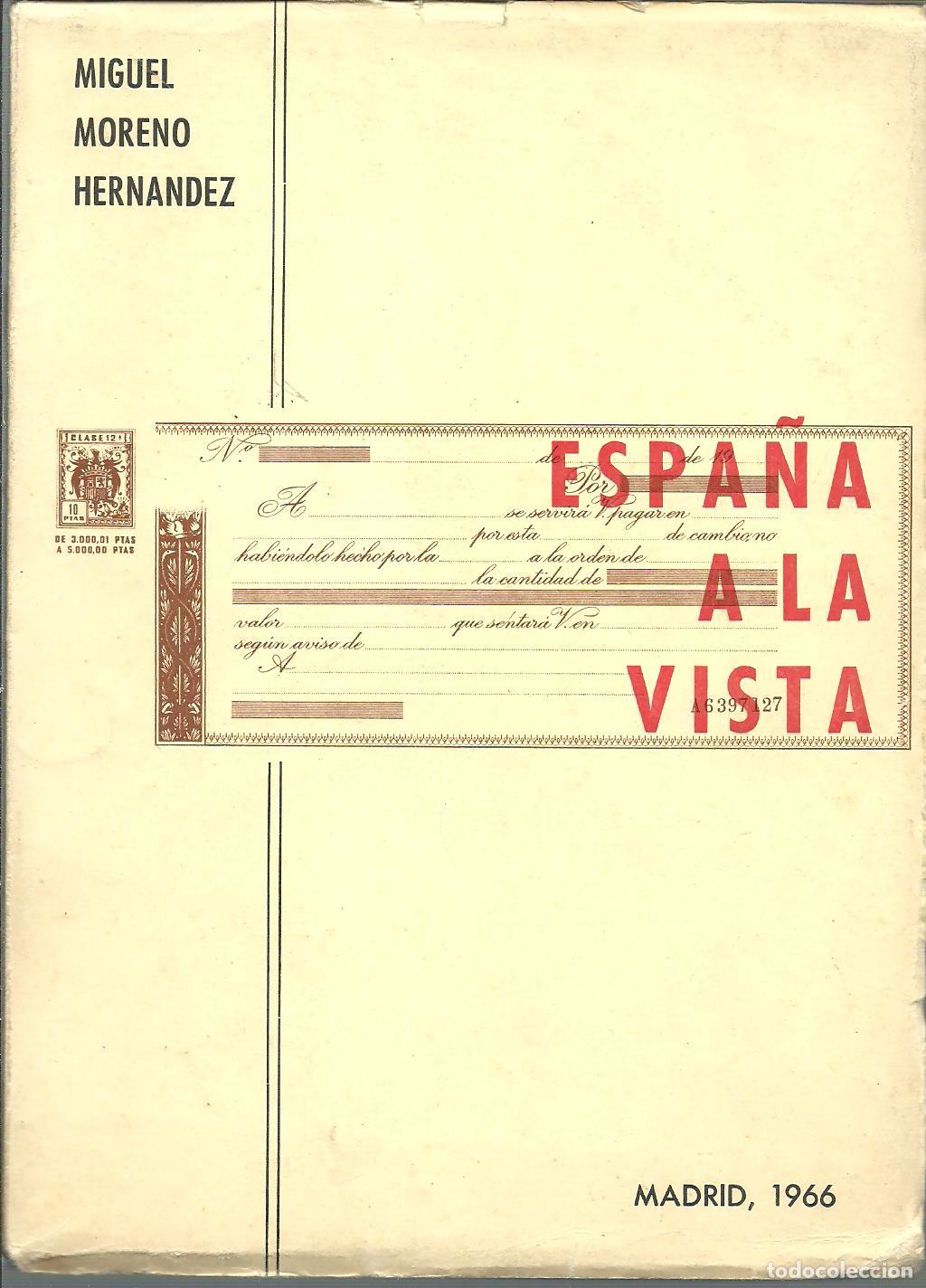 Libros: ESPA&Ntilde;A A LA VISTA - MIGUEL MORENO HERNANDEZ - Foto 1