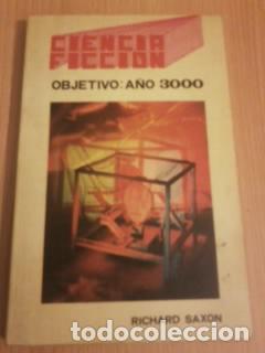 Libros: OBJETIVO: A&Ntilde;O 3000 - RICHARD SAXON - Foto 1