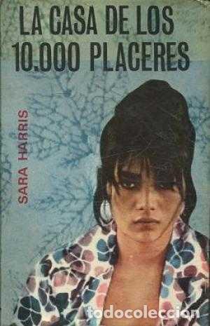 Libros: LA CASA DE LOS DIEZ MIL PLACERES - SARA HARRIS - Foto 1