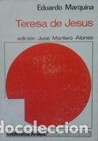 Libros: TERESA DE JESUS - EDUARDO MARQUINA - Foto 1