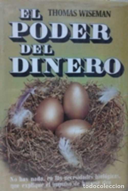 Libros: EL PODER DEL DINERO - THOMAS WISEMAN - Foto 1