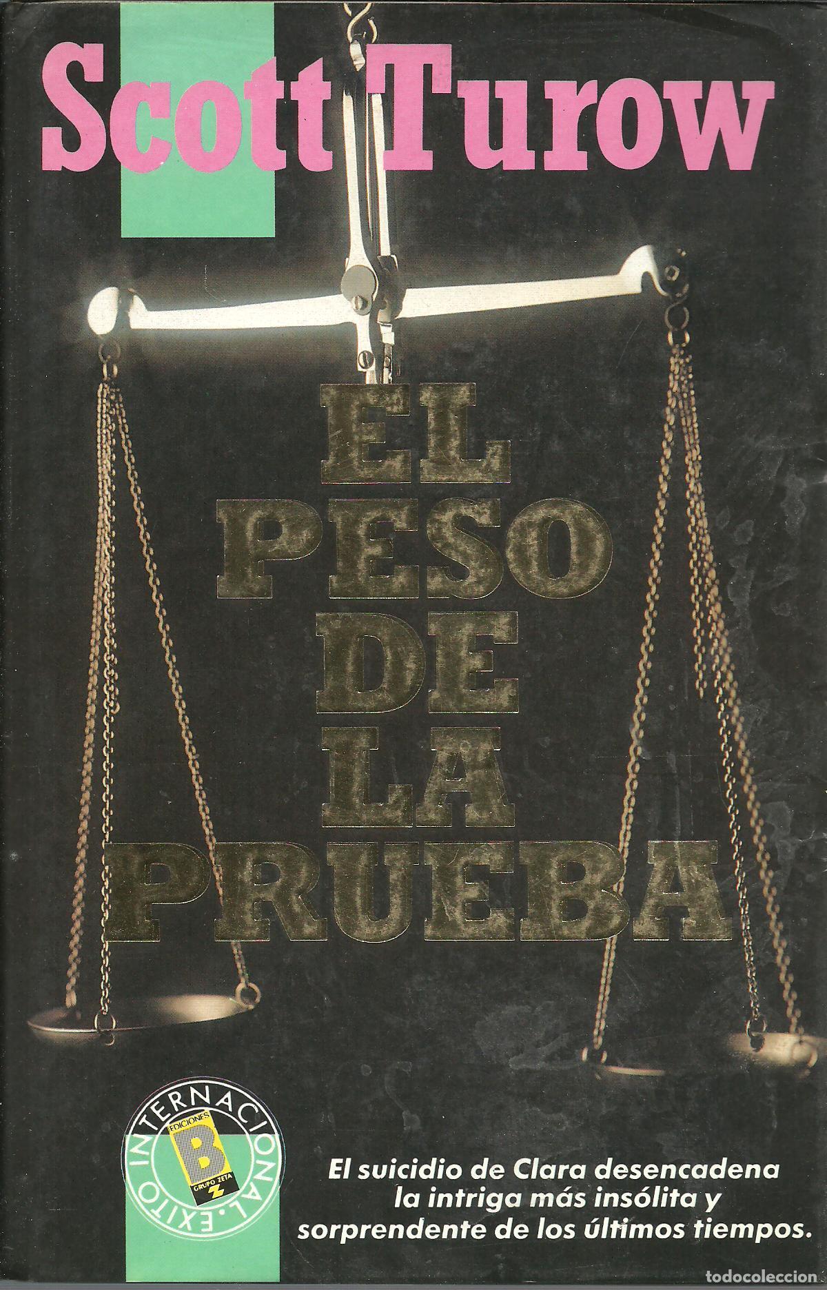 Libros: EL PESO DE LA PRUEBA - SCOTT TUROW - Foto 1
