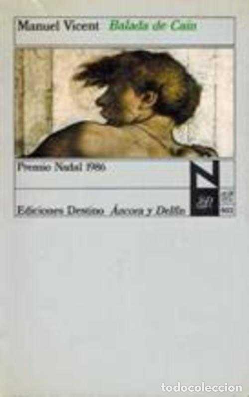 Libros: BALADA DE CAIN - MANUEL VICENT - Foto 1