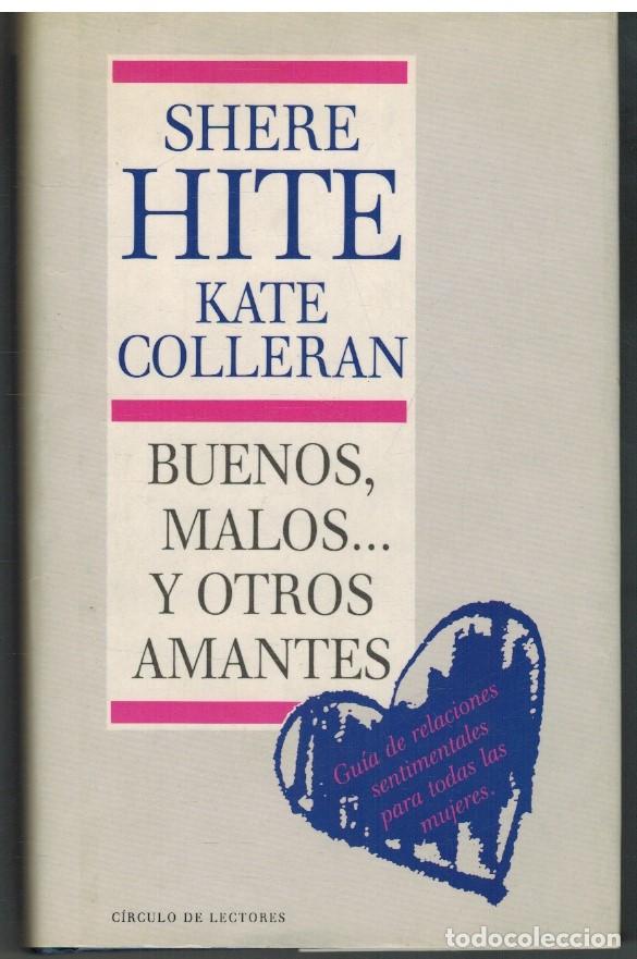 Libros: BUENOS MALOS Y OTROS AMANTES - SHERE HITE - Foto 1