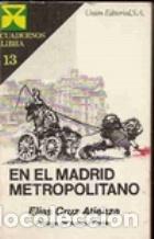 books: EN EL MADRID METROPOLITANO - ELIAS CRUZ ATIENZA