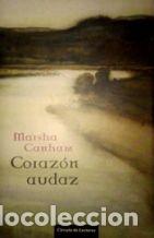 Libros: CORAZON AUDAZ - MARSHA CANHAM - Foto 1
