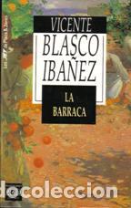 Libros: LA BARRACA - VICENTE BLASDO IBA&Ntilde;EZ - Foto 1