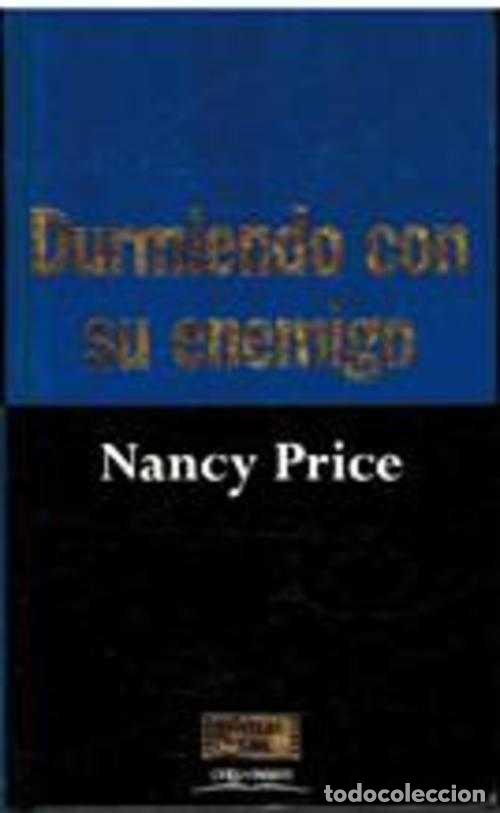 Libros: DURMIENDO CON SU ENEMIGO - NANCY PRICE - Foto 1