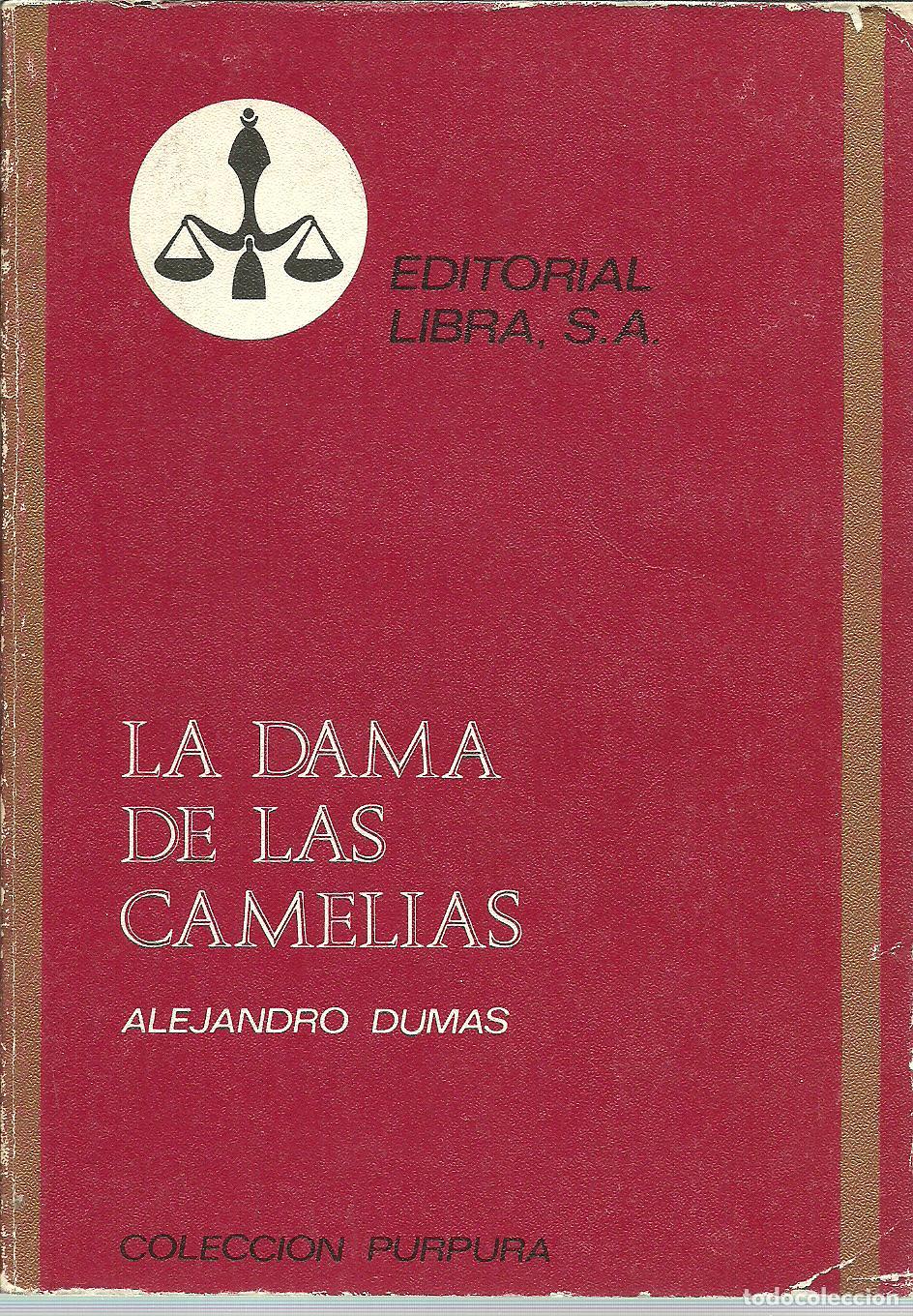 Libros: LA DAMA DE LAS CAMELIAS - ALEJANDRO DUMAS - Foto 1