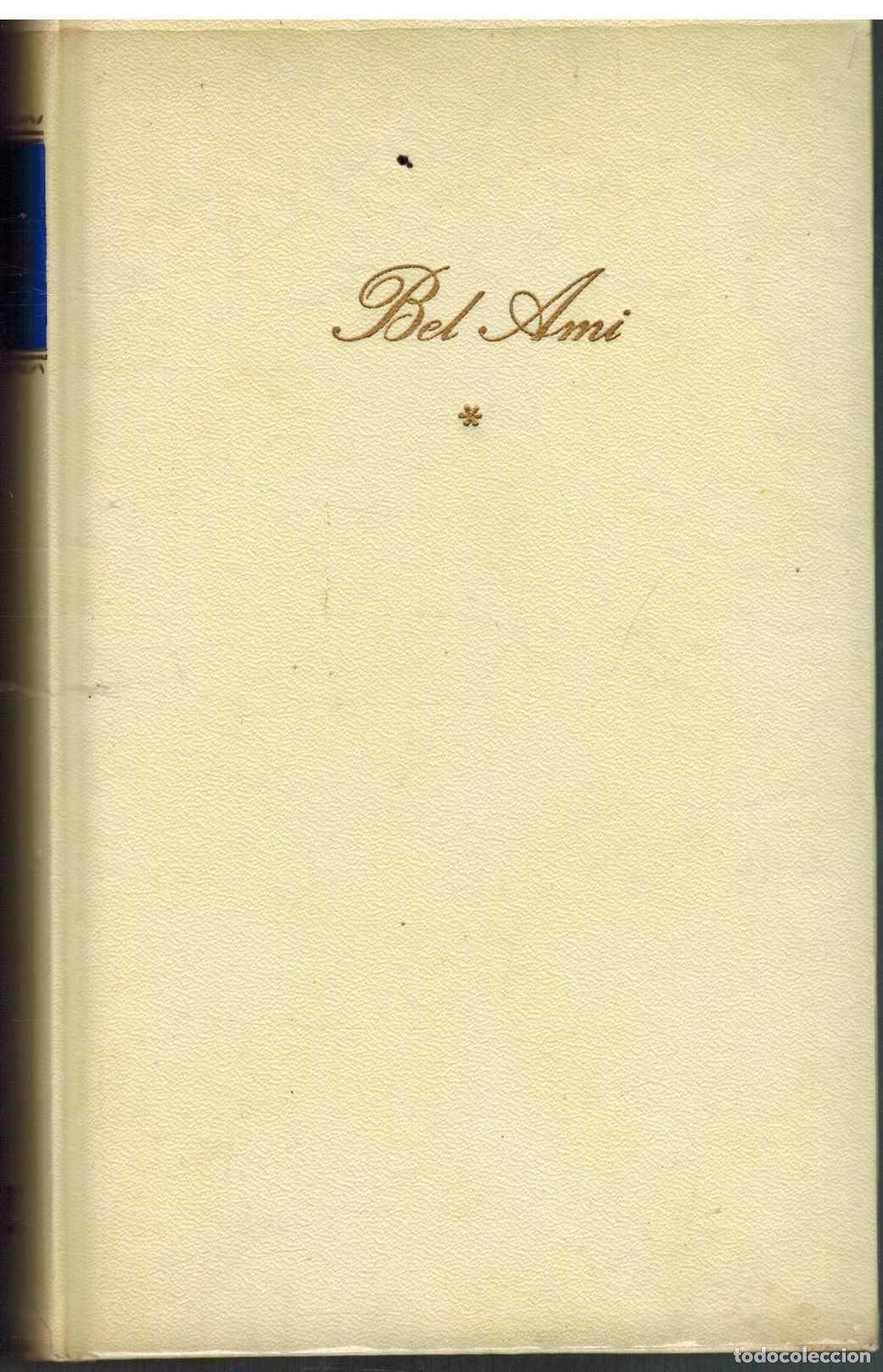 Libros: BEL AMI I - GUY DE MAUPASSANT - Foto 1