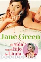 Libros: MI VIDA CON EL HIJO DE LINDA - JANE GREEN - Foto 1
