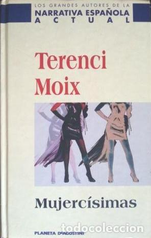 Libros: MUJERCISIMAS - TERENCI MOIX - Foto 1