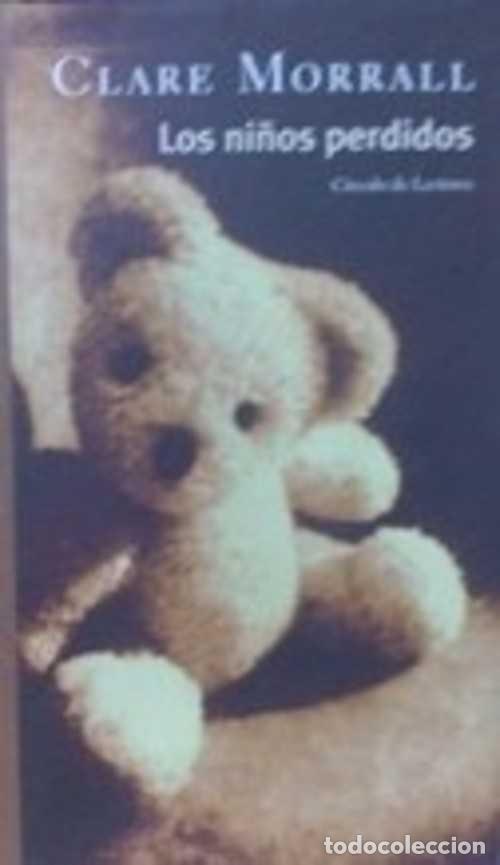 Libros: LOS NI&Ntilde;OS PERDIDOS - CLARE MORRALL - Foto 1