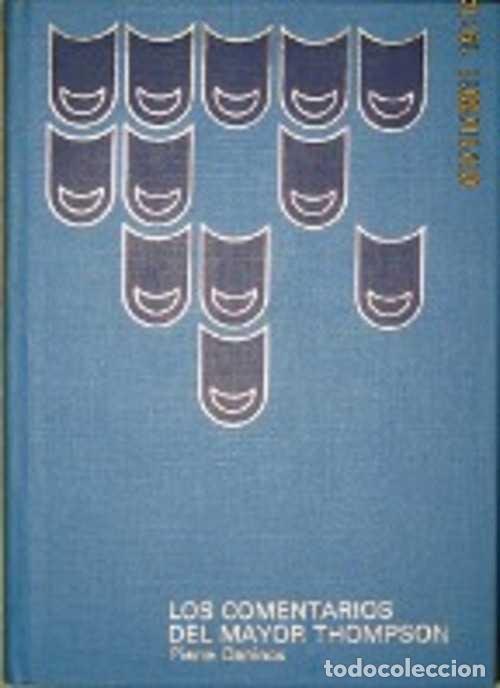 Libros: LOS COMENTARIOS DEL MAYOR THOMPSON - PIERRE DANINOS - Foto 1