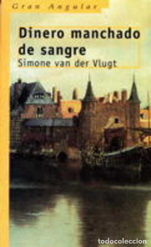 Libros: DINERO MANCHADO DE SANGRE - SIMONE VAN DER VLUGT - Foto 1