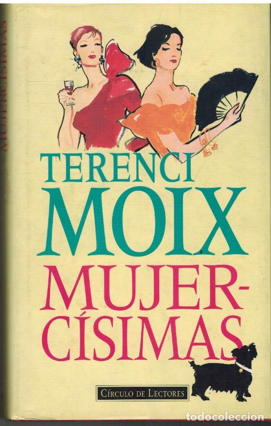 Libros: MUJERCISIMAS - TERENCI MOIX - Foto 1