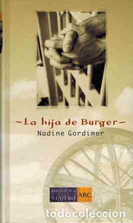 Libros: LA HIJA DE BURGER - NADINE GORDIMER - Foto 1