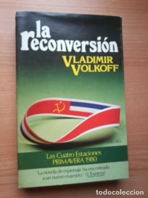 Libros: LA RECONVERSION - VLADIMIR VOLKOFF - Foto 1