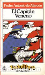 Libros: EL CAPITAN VENENO - PEDRO ANTONIO DE ALARCON - Foto 1