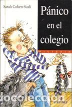 Libros: PANICO EN EL COLEGIO - SARAH COHEN SCALI - Foto 1