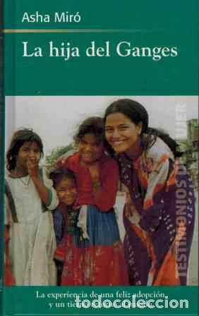 Libros: LA HIJA DEL GANGES - ASHA MIRO - Foto 1