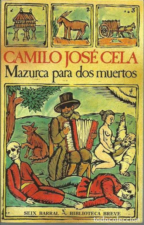 Libros: MAZURCA PARA DOS MUERTOS - CAMILO JOSE CELA - Foto 1