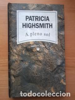 Libros: A PLENO SOL - PATRICIA HIGHSMITH - Foto 1