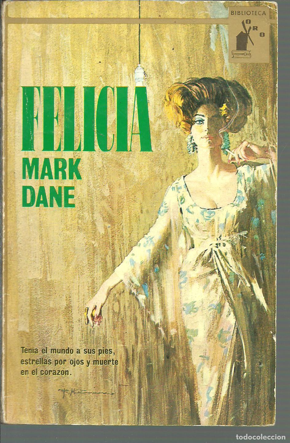 Libros: FELICIA - MARK DANE - Foto 1