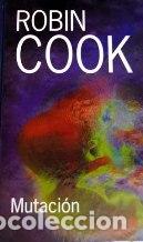 Libros: MUTACION - ROBIN COOK - Foto 1