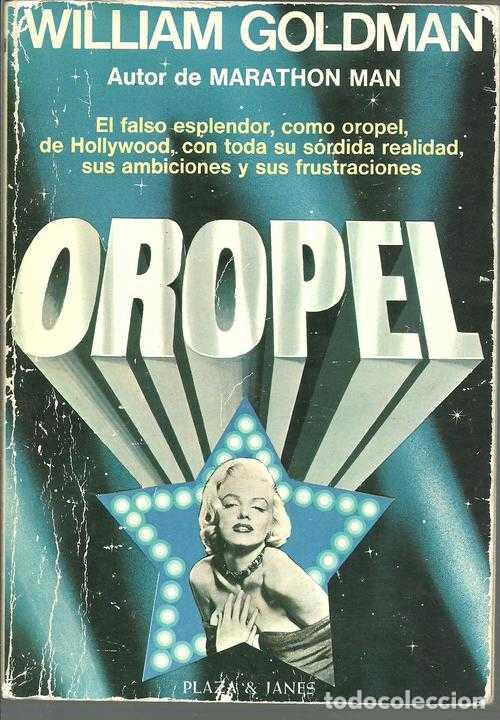 Libros: OROPEL - WILLIAM GOLDMAN - Foto 1