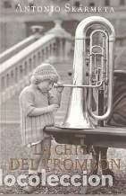 Libros: LA CHICA DEL TROMBON - ANTONIO SKARMETA - Foto 1