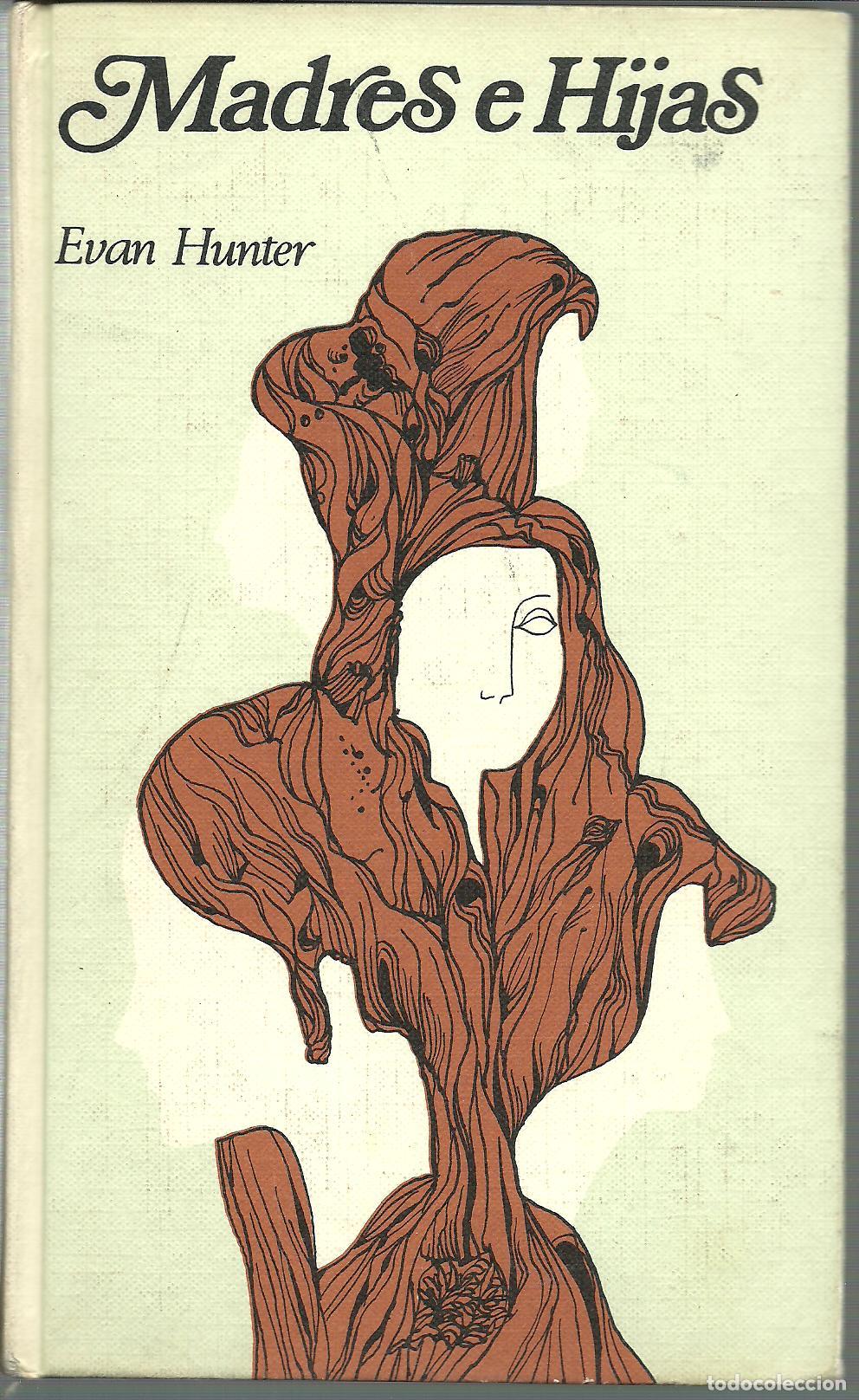 Libros: MADRES E HIJAS - EVAN HUNTER - Foto 1