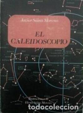 Libros: EL CALEIDOSCOPIO - JAVIER SAINZ MORENO - Foto 1