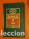 Libros: EL AMANTE DE LADY CHATTERLEY - DAVID HERBERT LAWRENCE - Foto 1