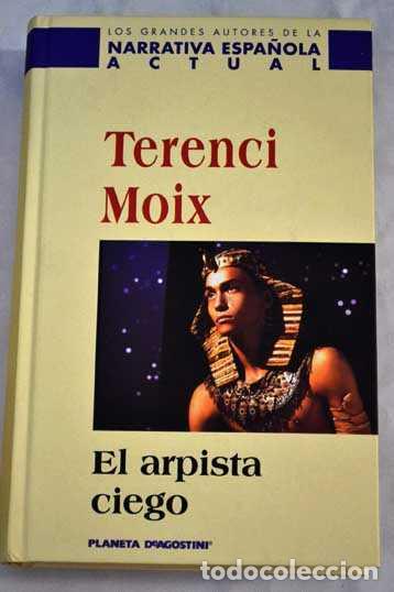 Libros: EL ARPISTA CIEGO - TERENCI MOIX - Foto 1
