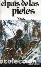 Libros: EL PAIS DE LAS PIELES - JULIO VERNE - Foto 1