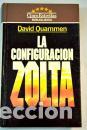Libros: LA CONFIGURACION ZOLTA - DAVID QUAMMEN - Foto 1