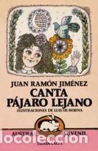 Libros: CANTA PAJARO LEJANO - JUAN RAMON JIMENEZ - Foto 1