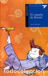 Libros: EL CANARIO DE BRUNEI - DANIEL NESQUENS - Foto 1