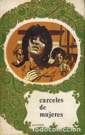 Libros: CARCELES DE MUJERES - JEAN DE FALUCHE - Foto 1