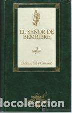 Libros: EL SE&Ntilde;OR DE BEMBIBRE - ENRIQUE GIL Y CARRASCO - Foto 1