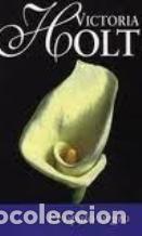 Libros: EL OPALO NEGRO - VICTORIA HOLT - Foto 1