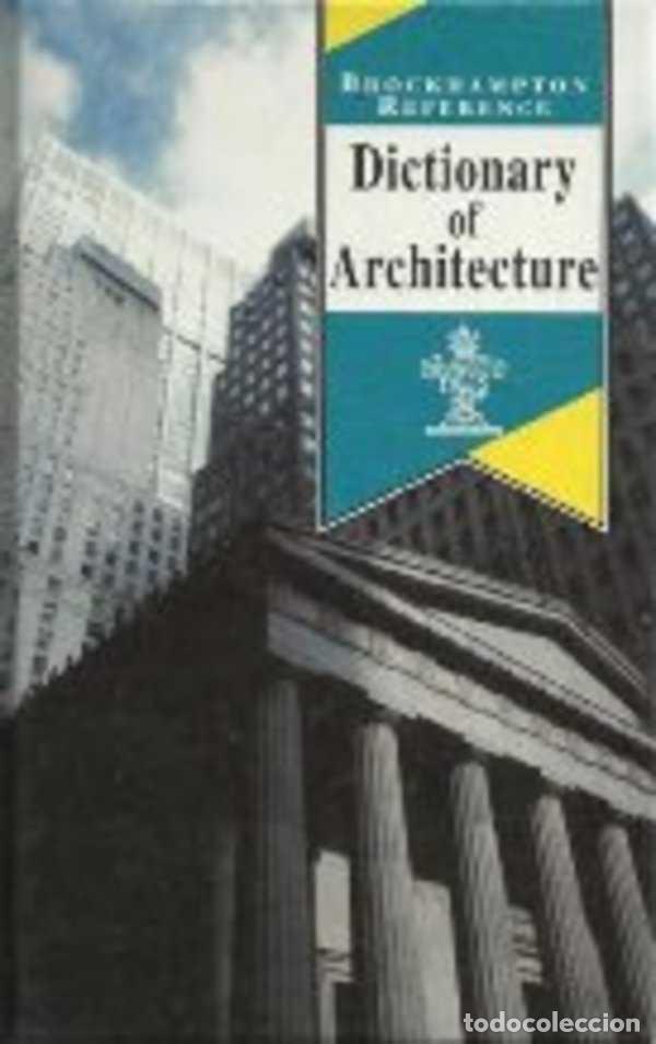 Libros: DICTIONARY OF ARCHITECTURE - Foto 1