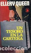 Libros: UN TESORO EN LA CARTERA - ELLERY QUEEN - Foto 1