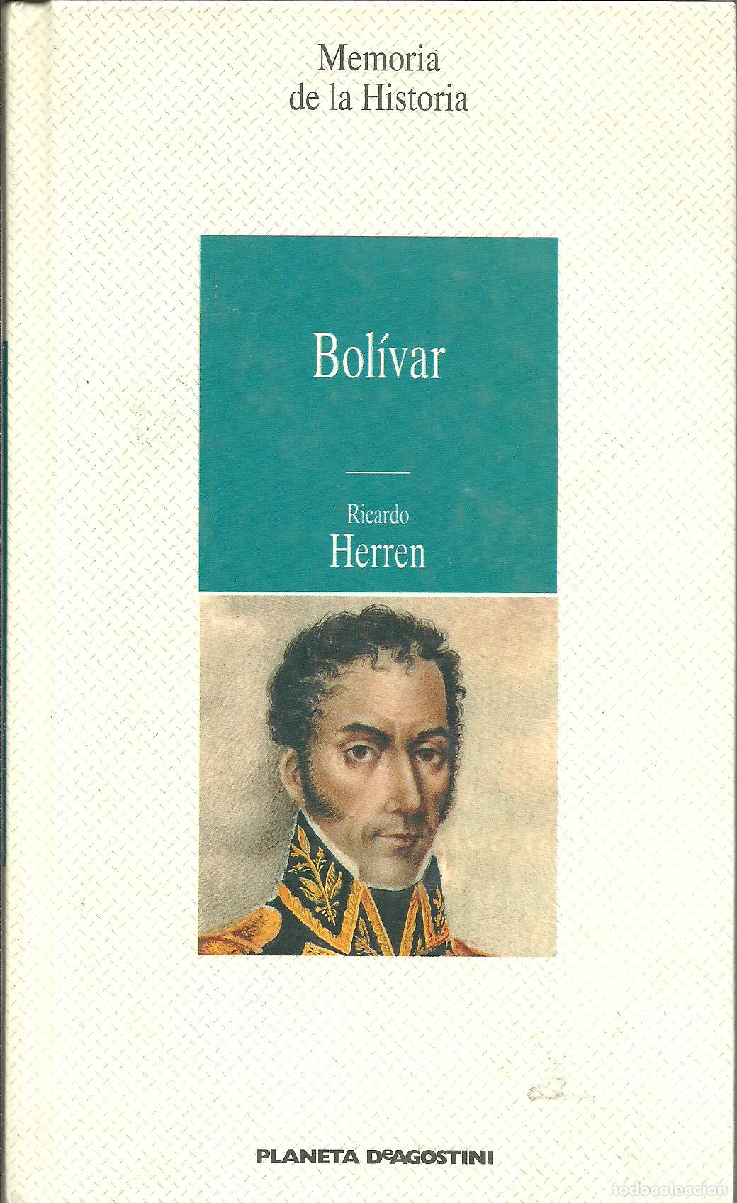 Libros: BOLIVAR - RICARDO HERREN - Foto 1