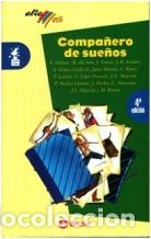 Libros: COMPA&Ntilde;ERO DE SUE&Ntilde;OS - VARIOS AUTORES - Foto 1