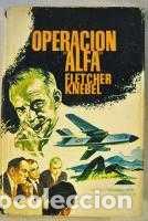Libros: OPERACION ALFA - FLETCHER KNEBEL - Foto 1