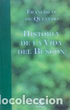 Libros: HISTORIA DE LA VIDA DEL BUSCON - FRANCISCO DE QUEVEDO - Foto 1